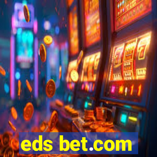 eds bet.com